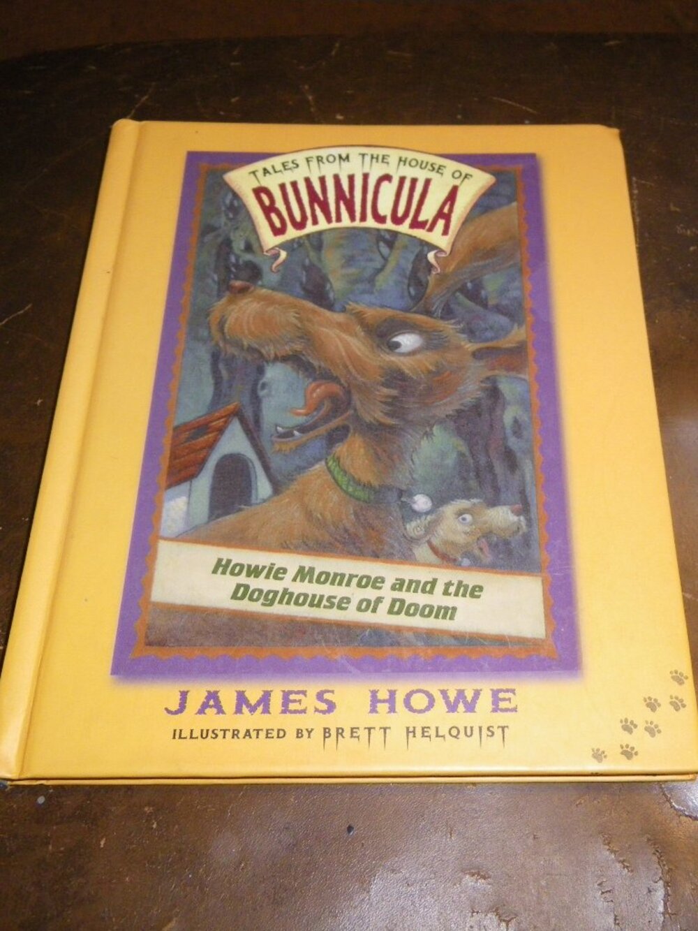 Tales From the House of Bunnicula Howie Monroe & the Doghouse of Doom Hardback